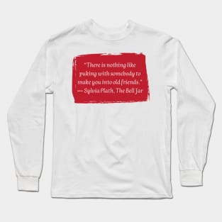 Sylvia Plath Long Sleeve T-Shirt